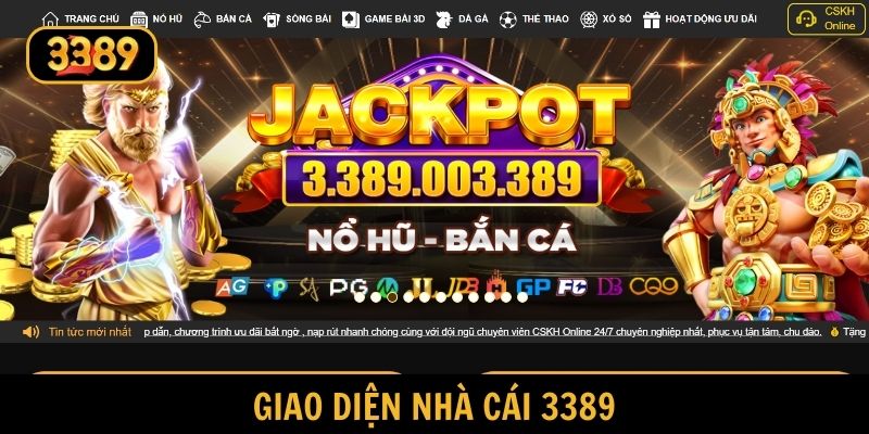 Giao diện 3389 ấn tượng với thiết kế tối ưu cho người chơi
